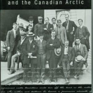 Stefansson and the Canadian Arctic