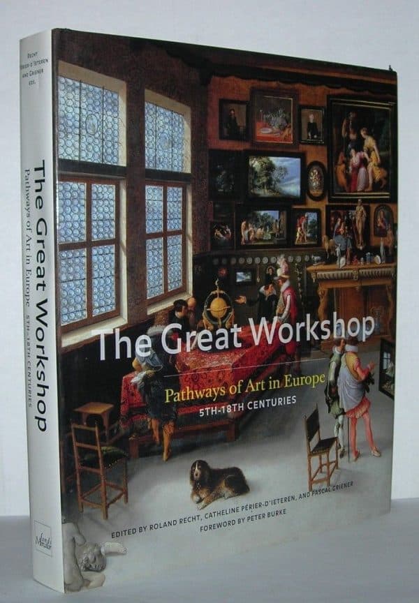 The Great Workshop: Pathways of Art in Europe, 5th to 18th Centuries