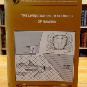 The Living Marine Resources of Namibia: FAO Species Identification Field Guide for Fishery Purposes
