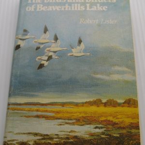 The Birds and Birders of Beaverhills Lake