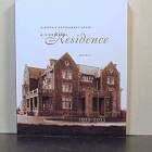Alberta's Government House a Vice-Regal Residence 1913-2013