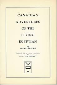 Canadian Adventures of the Flying Egyptian
