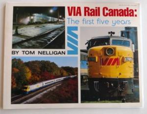 Via Rail Canada:The first five years