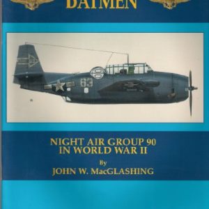 Batmen: The History of Night Air Group 90