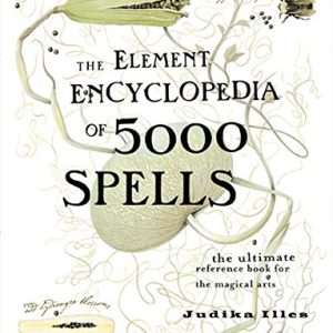 The Element Encyclopedia of 5000 Spells
