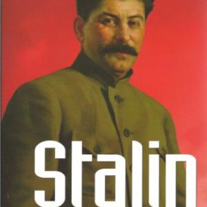 Stalin: The Murderous Career of the Red Tsar