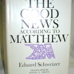 The Good News According to Matthew
