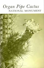 Organ Pipe Cactus National Monument-Natural History Handbook No. 6