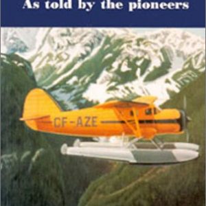 Pioneering Aviation in the West: As Told by the Pioneers