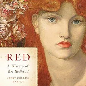 Red: A History of the Redhead