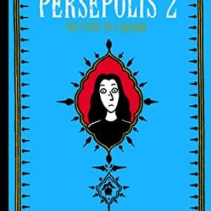 Persepolis 2: The Story of a Return