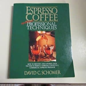 Espresso Coffee : Updated Professional Techniques