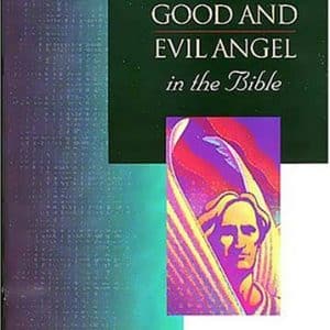 Every Good and Fallen Angel in the Bible