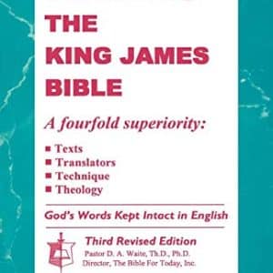 Defending The King James Bible