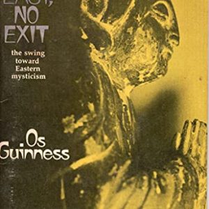 The East, No Exit / The swing toward Eastern mysticism