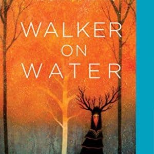 Walker on Water