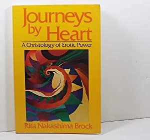 Journeys By Heart: A Christology of Erotic Power