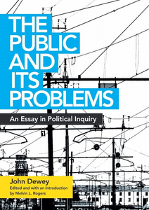 The Public and Its Problems