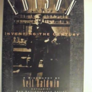 Edison: Inventing the Century