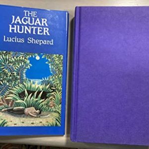 The Jaguar Hunter (Signed First Edition)