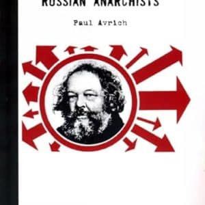 The Russian Anarchists