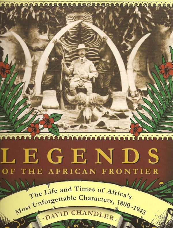 Legends of the African Frontier