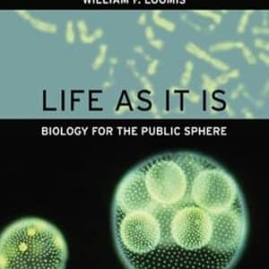 Life as It Is: Biology for the Public Sphere