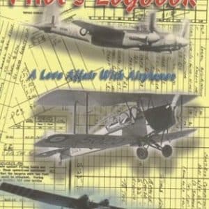 Tales From A Pilot's Logbook. A Love Affair With Planes.