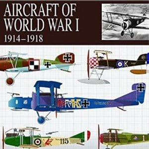 Aircraft Of World War I 1914 - 1918 (The Essential Aircraft Identification Guide) (Essential ID Guides)