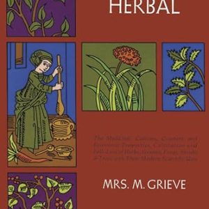 A Modern Herbal Vol 1 Volume 1