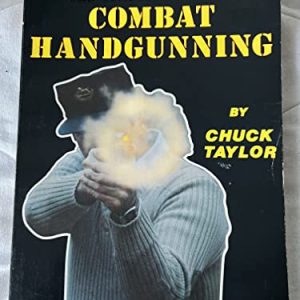 The Complete Book of Combat Handgunning
