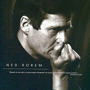 The Later Diaries of Ned Rorem 1961-1972