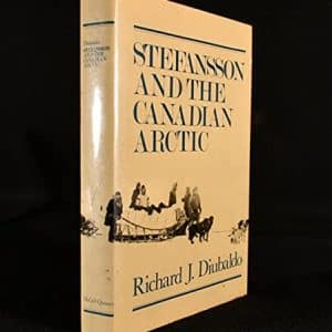 Stefansson and the Canadian Arctic