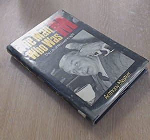 The Man Who Was M: The Life of Maxwell Knight