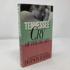 Tennessee, Cry of the Heart