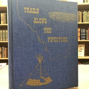 Trails along the pipestone