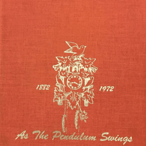 As the Pendulum Swings: Town of Morse and District History 1882-1972