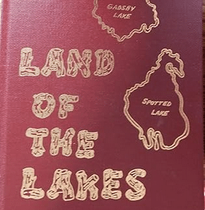 Land of the Lakes: A Story of the Settlement and Development of the Country West of Buffalo Lake