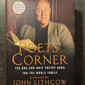 The Poets' Corner The One-And-Only Poetry Book for the Whole Family