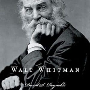 Walt Whitman (Lives and Legacies Series)