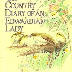 Country Diary of an Edwardian Lady
