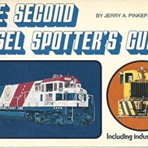 The Second Diesel Spotter's Guide, Including Industrial Units