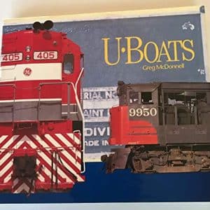 U-Boats: General Electric's Diesel Locomotives