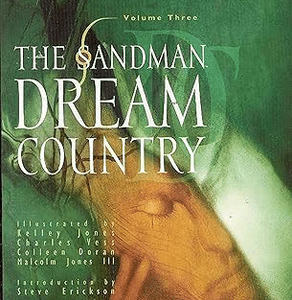 The Sandman , Vol. 3: Dream Country