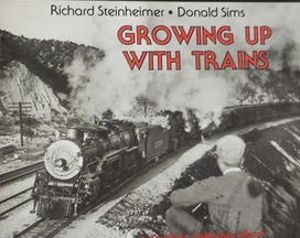 Growing up with Trains: A Southern California Album