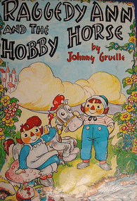 Raggedy Ann and the Hobby Horse