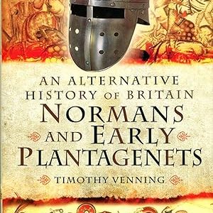 Alternative History of Britain: Normans and Early Plantagenets