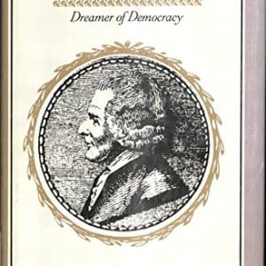 Rousseau : Dreamer of Democracy