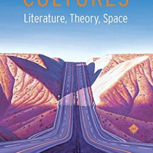 Postwestern Cultures : Literature, Theory, Space