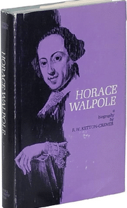 Horace Walpole: A Biography